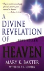 Divine Revelation of Heaven